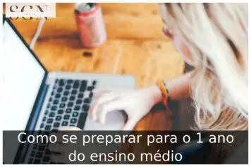 Como se preparar para o 1 ano do ensino médio