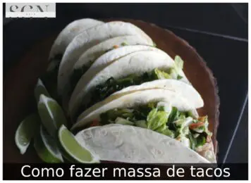 Como fazer massa de tacos
